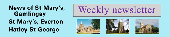 Masthead for the St Mary's, Gamlingay, weekly newsletter / blue background plus names of the three churches covered by the newsletter.